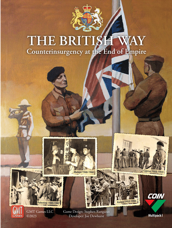 The British Way: Counterinsurgency at the End of Empire