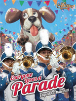 【Place-On-Order】Everyone Loves a Parade